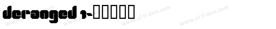 Deranged 1字体转换